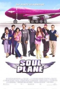   / Soul Plane
