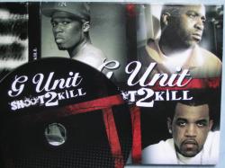 G-Unit - Shoot 2 Kill [2008]