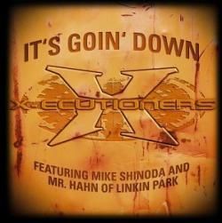 Linkin Park feat. X-Ecutioners - It's Going Down
