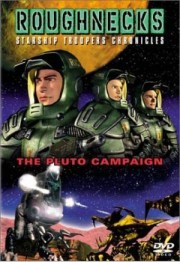  :   / Roughnecks: The Starship Troopers Chronicles