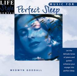 Medwyn Goodall - Music For Perfect Sleep