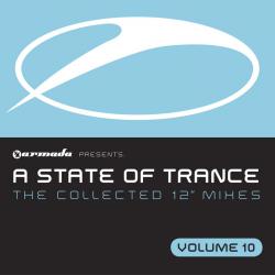 A State Of Trance - The Collected 12 Inch Mixes Vol. 10