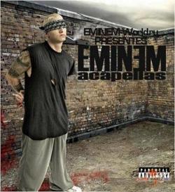Eminem - Acapellas (2008)