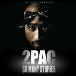 2pac So Many Stories