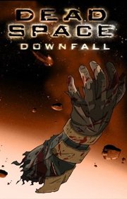 ̸ :   / Dead Space: Downfall