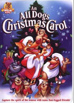     / All Dogs Christmas Carol