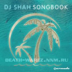 DJ Shah - Songbook