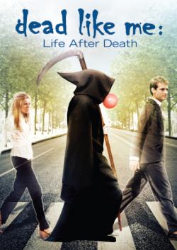 ̨  :    / Dead like me: life after death