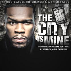 50 Cent - The City Is Mine