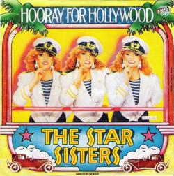Stars On 45 - The Star Sisters-Hooray For Hollywood