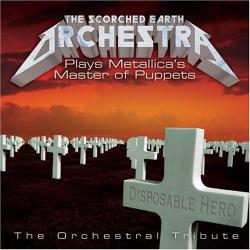 The Scorced Earth Orchestra - Metallica's Master of Puppets