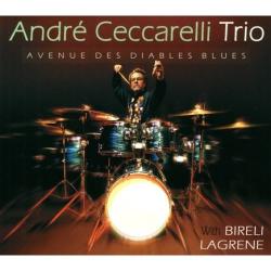 Andre Ceccarelli Trio - Avenue Des Diables Blues