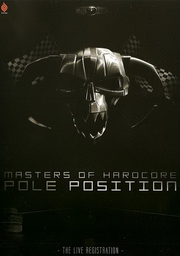 Masters of HardCore - Pole Position (2008)
