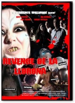    / Revenge of La Llorona