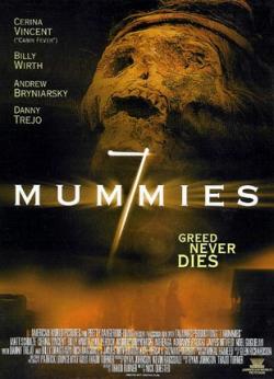   / Seven Mummies