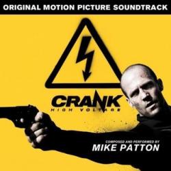  2 - Soundtrack / Crank