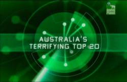 Top-20     / Australia`s terrifying top 20
