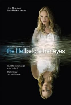   / The Life Before Her Eyes