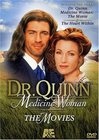  -  .  / Dr. Quinn Medicine Woman: The Movie