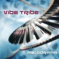Vibe Tribe 2 -Melodrama&Wisi crack promo