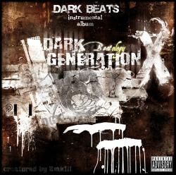 Dark Beats-Dark Generation (2009)