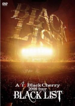 Acid Black Cherry - Black List Tour 2008