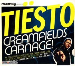 Mixmag Presents Tiesto Creamfields Carnage