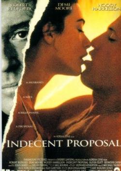   / Indecent Proposal