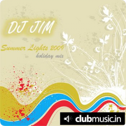 Dj Jim - Summer Lights 2009: Holiday mix