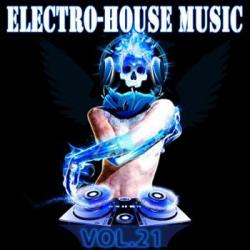 The Best Electro-House Music vol.21