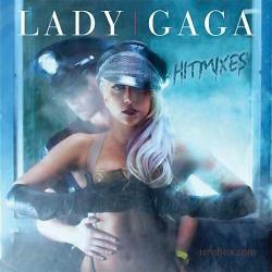 Lady GaGa - Hitmixes