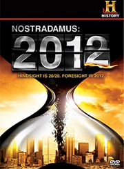 : 2012 / Nostradamus: 2012