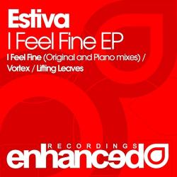 Estiva - I Feel Fine EP
