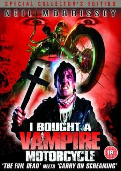   - / I Bought a Vampire Motorcycle