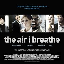 ,   /The Air I Breathe