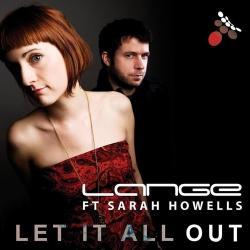 Lange feat. Sarah Howells - Let It All Out