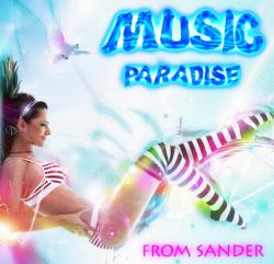 Music paradise from Sander