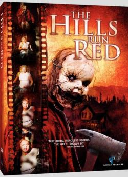    / The Hills Run Red -2009