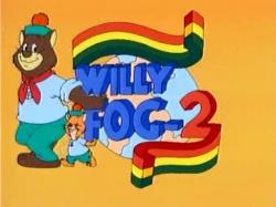   2 / Willy Fog 2 (1-26 )