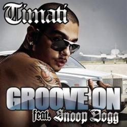Timati Feat. Snoop Dogg - Get Your Groove on