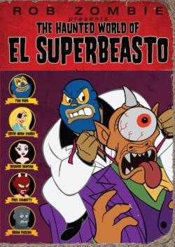     / The Haunted World of El Superbeasto