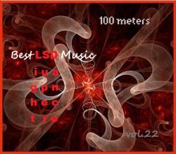 100 meters Best LSD Music vol.22