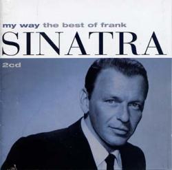 Frank Sinatra - My Way. The Best Of Frank Sinatra CD1