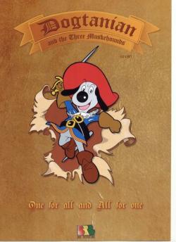    - / Dogtanian and the Three Muskehounds