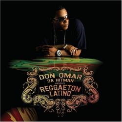 Don Omar - Da Hitman Presents Reggaeton Latin