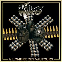 Killers - A L'ombre Des Vautours