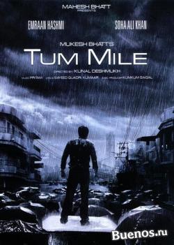   / Tum Mile