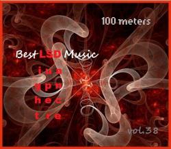 100 meters Best LSD Music vol.38