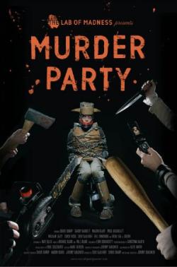   / Murder Party
