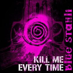 Blue Stahli - Ultranumb / Kill Me Every Time